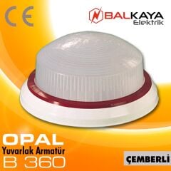 Balkaya-Opal Yuvarlak Armatür-B360