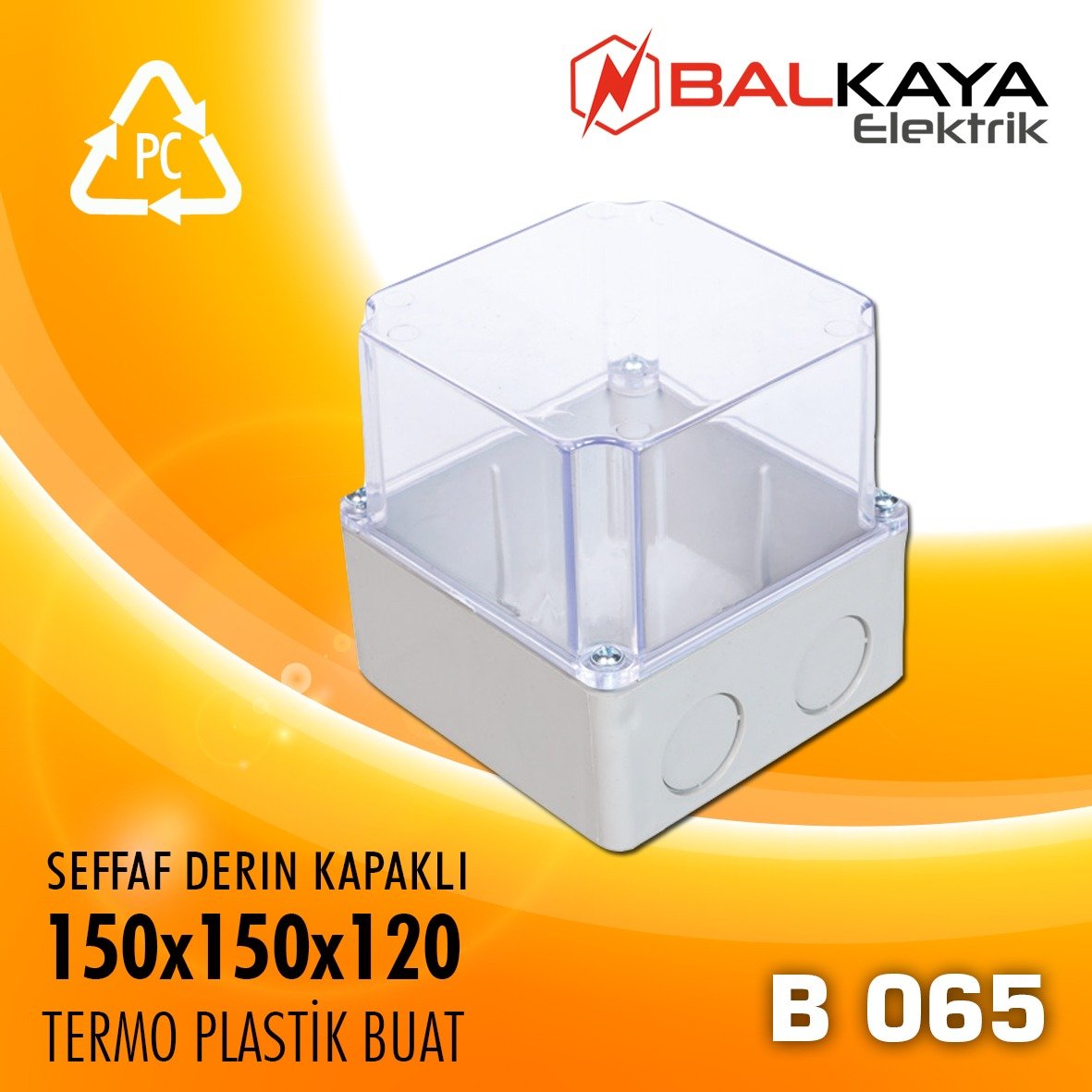 Seffaf Derin Kapaklı Termoplastik Buat 150x150x120-B065