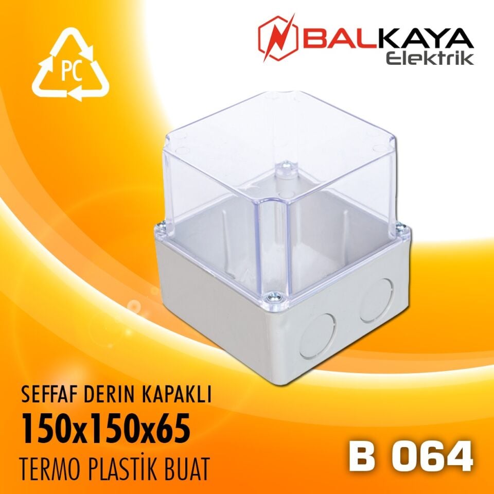 Seffaf Derin Kapaklı Termoplastik Buat 150x150x65-B064